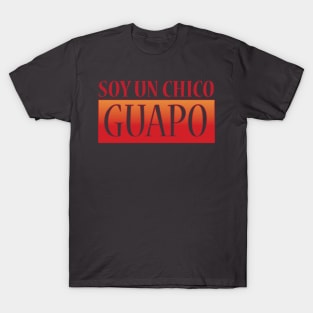 Soy Un Chico Guapo T-Shirt